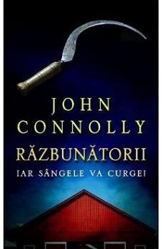 Razbunatorii - John Connolly, John Connolly