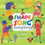 The Shape Song Swingalong 'With CD (Audio)