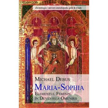 Maria-Sophia - Paperback brosat - Michael Debus - Univers Enciclopedic, 