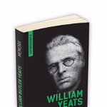 Memorii. William Yeats. Autobiografia - William Butler Yeats
