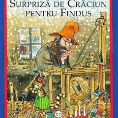 Surpriza de Craciun pentru Findus - Sven Nordqvist, Sven Nordqvist Surpriza de Craciun pentru Findus - Sven Nordqvist, Sven Nordqvist