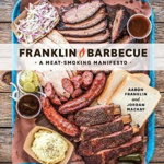 Franklin Barbecue, Aaron Franklin