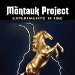The Montauk Project - Experiments in Time: Silver Anniversary Edition