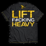 Dedicated T-Shirt Lift F cking Heavy, Dedicated