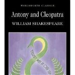 Antony and Cleopatra - Paperback brosat - William Shakespeare - Wordsworth Editions Ltd, 