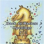 Carte : Back to Basics: Openings - Carsten Hansen