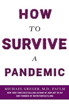 How to Survive a Pandemic, Paperback - Michael Greger