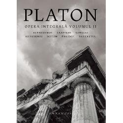 Opera integrala. Volumul II - Platon