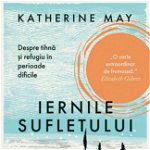 Iernile Sufletului, Katherine May - Editura Nemira