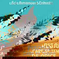 Povestile bufnitei. Pisoiul care se temea de orice