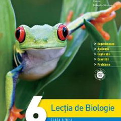 Lectia de Biologie. Clasa a VI-a. Caiet de activitati