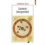 eBook Limitele interpretarii - Umberto Eco, Umberto Eco