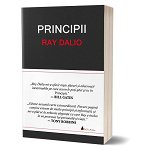 Principii - Ray Dalio, editura Act Si Politon