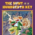 The Hunt for the 100th Key (Geronimo Stilton Special Edition)