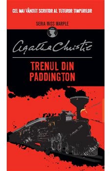 Trenul din Paddington - Hardcover - Agatha Christie - Litera, 