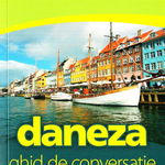 Daneza. Ghid de conversație - Paperback brosat - Autor Colectiv - Linghea, 