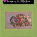 Carte Go: The Basic Principles of the Opening and the Middle Game- Rob van Zeijst and Richard Bozulich, Kiseido Publishing Company