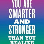 Carte postala - You are Smarter and Stronger Than You Realize Notes - Mai multe modele | Chronicle Books, Chronicle Books