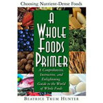 A Whole Foods Primer, 