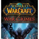World of Warcraft: War Crimes, Christie Golden