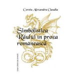 Simbolistica Raului in proza romaneasca