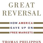 Great Reversal - Thomas Philippon, Thomas Philippon
