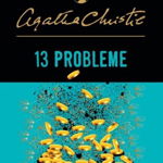 13 probleme AGATHA CHRISTIE