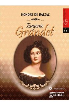 Eugenie Grandet - Paperback brosat - Honoré de Balzac - Gramar, 