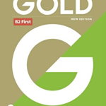 Gold B2 First New Edition Coursebook - Paperback brosat - Amanda Thomas, Jan Bell - Pearson, 
