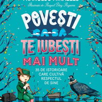 Povesti ca sa te iubesti mai mult - Francesc Miralles, Alex Rovira