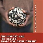 The History and Politics of Sport-For-Development: Activists