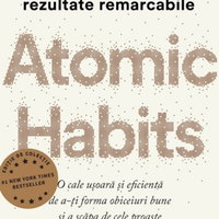 Atomic Habits. Ediție cartonată de colecție - James Clear, Lifestyle Publishing