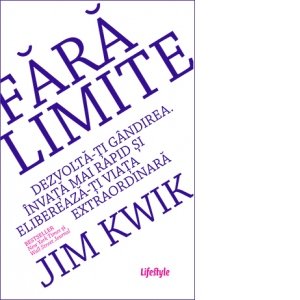 eBook Fara limite - Jim Kwik, Jim Kwik