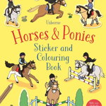 Horses & Ponies Sticker and Colouring Book (First Colouring Books with stickers)