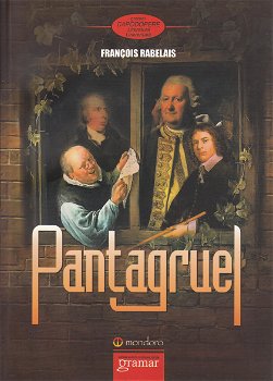 Pantagruel - Paperback brosat - Francois Rabelais - Gramar, 