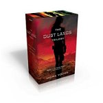 The Dust Lands Trilogy: Blood Red Road; Rebel Heart; Raging Star (Dust Lands)