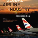Global Airline Industry - Peter Belobaba, Peter Belobaba