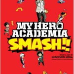 My Hero Academia: Smash!!, Vol. 2 (My Hero Academia: Smash!!, nr. 2)