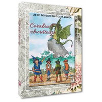 Corabia zburatoare. 23 de povesti din, 