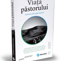 Viata pastorului. O poveste din Lake District - James Rebanks, Publica