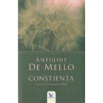 Constienta. Capcanele si oportunitatile realitatii