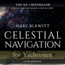 Celestial Navigation for Yachtsmen: 13th edition