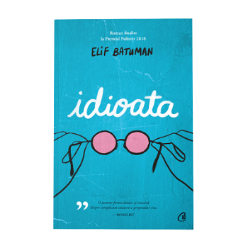 Idioata - Paperback brosat - Elif Batuman - Curtea Veche, 