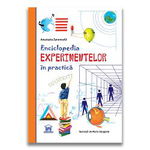 Enciclopedia experimentelor in practica, DPH, 6-7 ani +, DPH