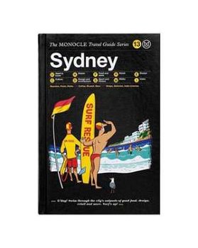 Sydney (The Monocle Travel Guide Series, nr. 13)