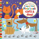 Carte pentru copii, Usborne, Baby's very first Fingertrail Playbook cats & dogs, 0 ani+