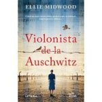 Violonista de la Auschwitz Ellie Midwood
