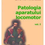 Patologia Aparatului Locomotor Volumul 1 - Dinu M. Antonescu, 