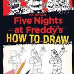 Five Nights at Freddy's How to Draw, 
