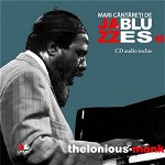 Jazz si blues 15: Thelonious Monk + Cd 629702